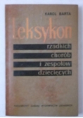 Leksykon rzadkich chorób i zespołów dziecięcych