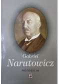 Prezydent RP Autograf Narutowicz