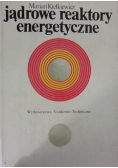Jądrowe reaktory energetyczne