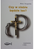 Czy w niebie będzie las ?