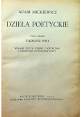 Adam Mickiewicz Dzieła poetyckie 1933 r.