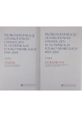 Problem reparacji, odszkodowań i świadczeń w stosunkach Polsko-Niemieckich 1944-2004. Tom I-II