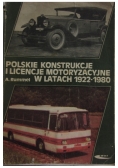 Polskie Konstrukcje i Licencje Motoryzacyjne w latach 1922-1980