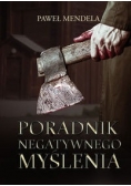 Poradnik negatywnego myślenia