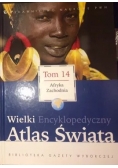 Wielki Encyklopedyczny Atlas Świata Tom 14 Afryka Zachodnia