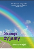 Dlaczego żyjemy