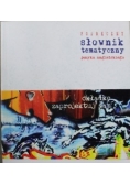 Podręczny Słownik tematyczny języka angielskiego