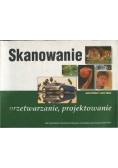 Skanowanie przetwarzanie projektowanie