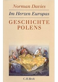 Im Herzen Europas. Geschichte Polens