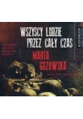Wszyscy ludzie przez cały czas Audiobook Nowa