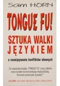 Tongue fu! Sztuka walki językiem