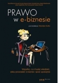 Prawo w e-biznesie Wszystko, co musisz wiedzieć, żeby prowadzić e-biznes i spać spokojnie