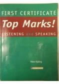 First Certificate Top Marks! Listening and Speaking