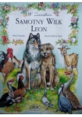 W  Zwierzątkowie samotny wilk Leon