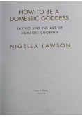 How to be a domestic goddess