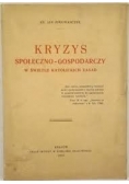 Kryzys społeczno- gospodarczy w świetle katolickich zasad, 1932r