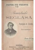 Pamiętniki Seglasa 1898r.