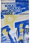Kościół katolicki współczesnej Ameryki