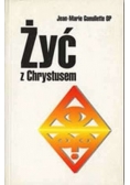 Żyć z Chrystusem