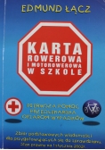 Karta rowerowa i motorowerowa w szkole