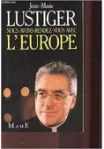 Lustiger Nous Avons Rendez-Vous Avec L'Europe
