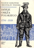 Dzieje oręża polskiego 1794 - 1938