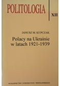Polacy na Ukrainie w latach 1921-1939+ autograf