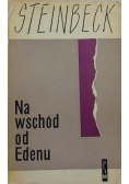 Na wschód od Edenu Tom 2