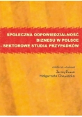 Społeczna odpowiedzialność biznesu w Polsce sektorowe studia przypadków