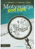 Motywacja pod lupą