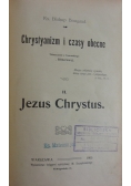 Chrystianizm i czasy obecne, 1905