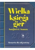 Wielka księga gier łamigłówek i humoru 2002