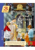 Katechizm SP 3 Przyjmujemy Pana Jezusa ćwicz. ŚBM