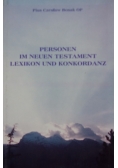 Personen im Neuen Testament Lexikon und Konkordanz