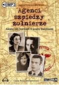 Agenci, szpiedzy, żołnierze audiobook