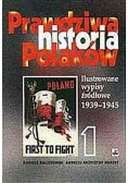 Prawdziwa historia Polaków Tom 1