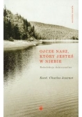 Ojcze nasz który jesteś w niebie