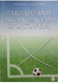Zarządzanie organizacjami sportowymi