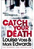 Catch your death