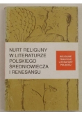 Nurt religijny w literaturze polskiego Średniowiecza i Renesansu