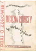 Higiena kobiety to piękno i zdrowie, 1949 r.