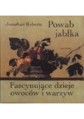 Fascynujące dzieje owoców i warzyw