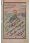 Wśród rozjuszonych niedźwiedzi, 1931 r.