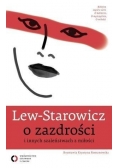 O zazdrości i innych szaleństwach z miłości
