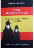 Stasi Markusa Wolfa Niemiecka Wojna Domowa 1945 1991