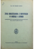 Życie chrześcijanina z Chrystusem w Kościele i Liturgii 1937 r