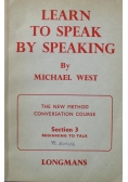 Learn to speak by speaking