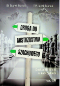 Droga do mistrzostwa  część 4