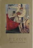 Heroje czyli Klechdy greckie o bohaterach 1926 r.