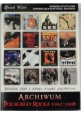 Archiwum Polskiego Rocka 1962 - 2008